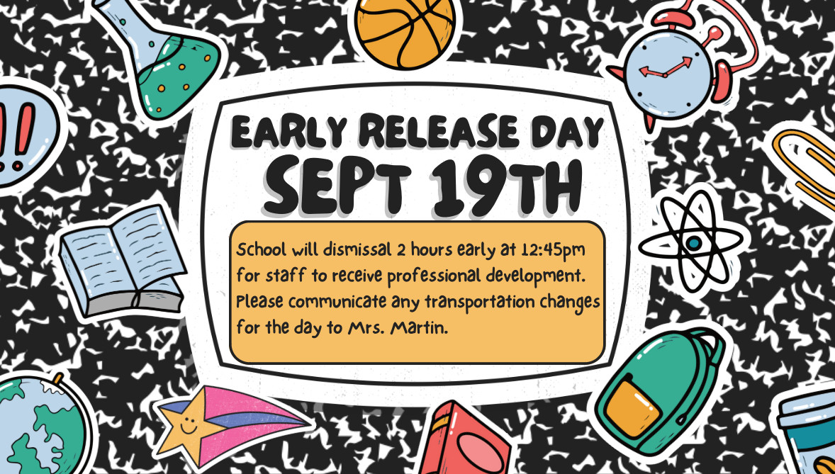 Early Release Day: Sept 19th